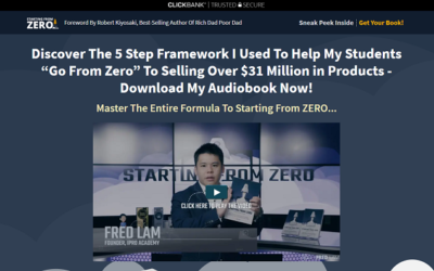 Starting From Zero Review: [Fred Lam’s Paid Traffic System]