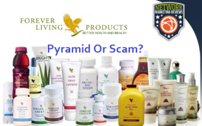 Is Forever Living A Pyramid Scheme Or Scam? [Find Out Before Joining]